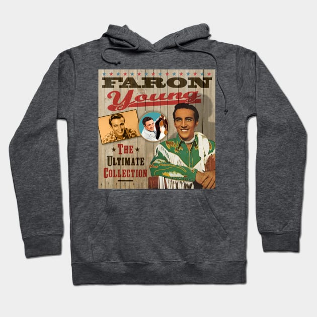 Faron Young - The Ultimate Country Collection Hoodie by PLAYDIGITAL2020